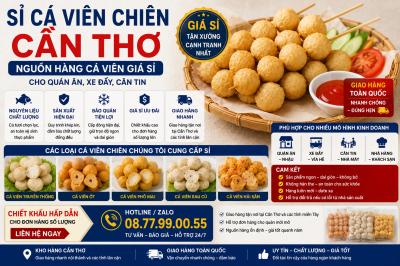 Sỉ Cá Viên Chiên Cần Thơ – Nguồn Hàng Cá Viên Giá Sỉ Cho Quán Ăn, Xe Đẩy, Căn Tin